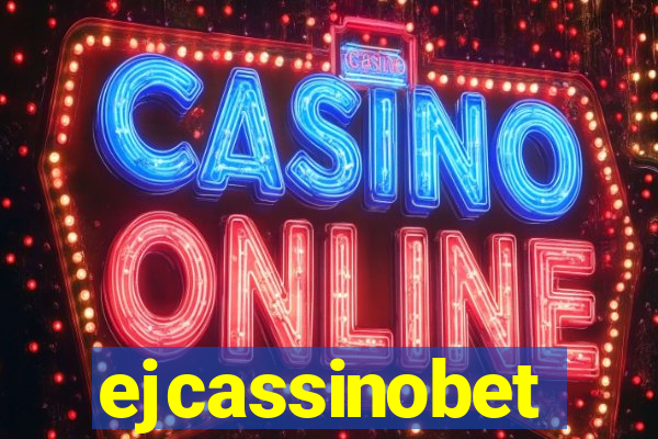 ejcassinobet