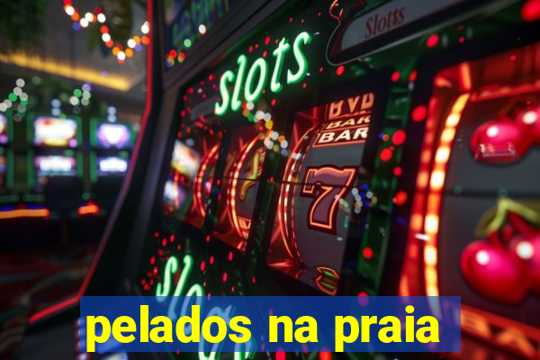 pelados na praia