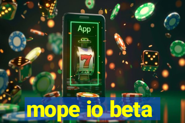 mope io beta
