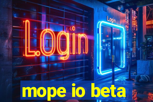 mope io beta