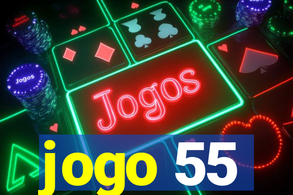 jogo 55
