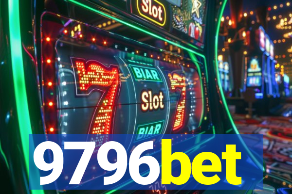 9796bet
