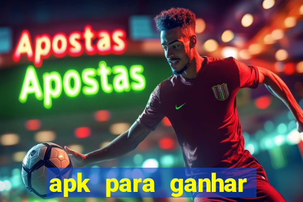 apk para ganhar dinheiro no pix