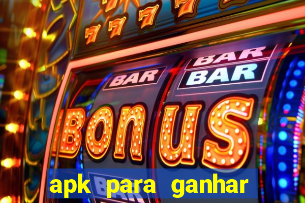 apk para ganhar dinheiro no pix