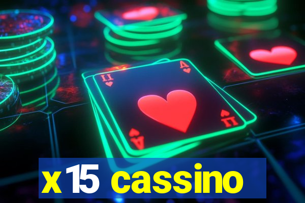 x15 cassino