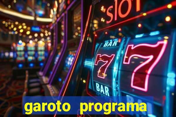 garoto programa zona leste