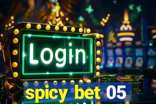 spicy bet 05