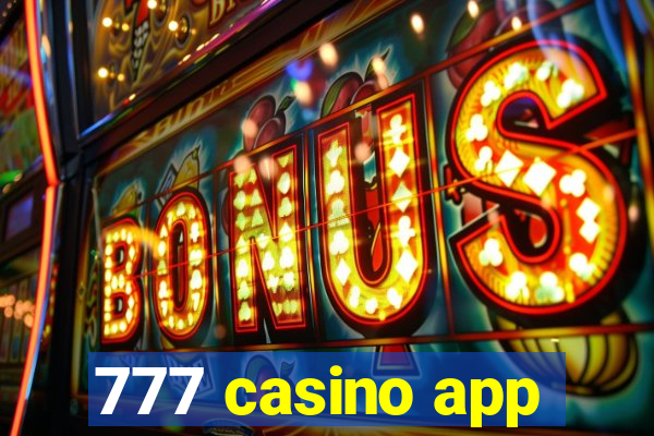 777 casino app