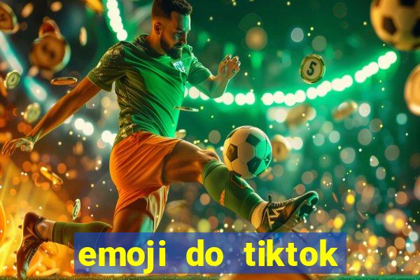 emoji do tiktok para copiar