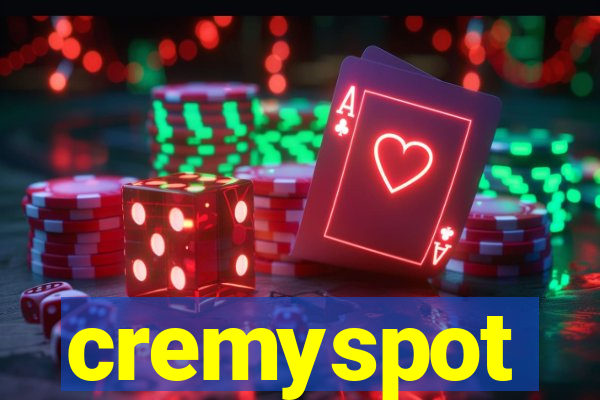 cremyspot