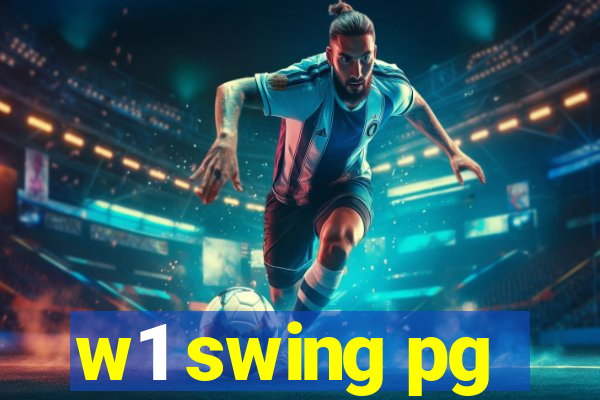 w1 swing pg