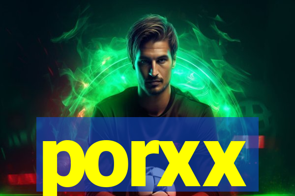 porxx