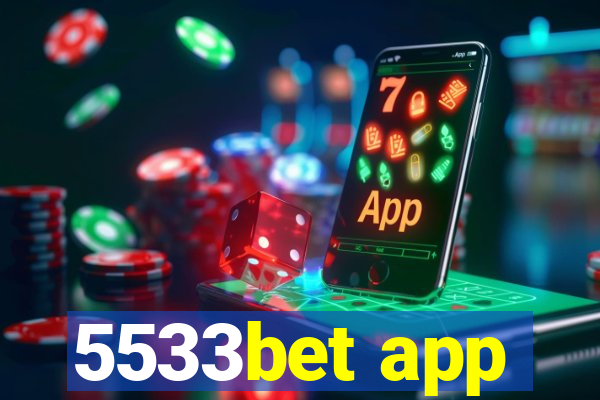 5533bet app