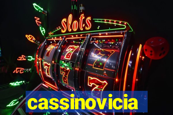cassinovicia