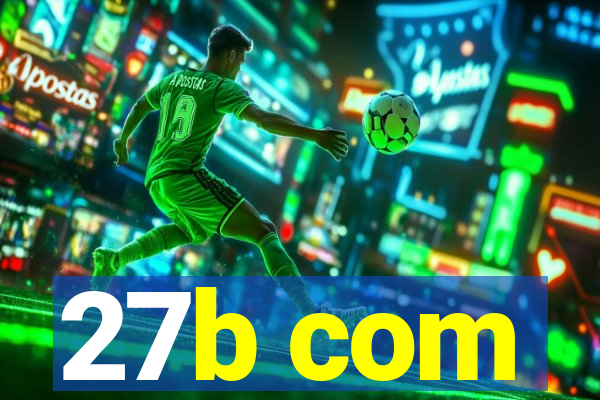 27b com