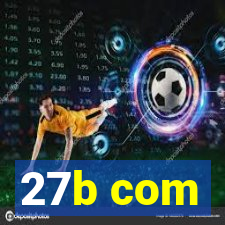 27b com