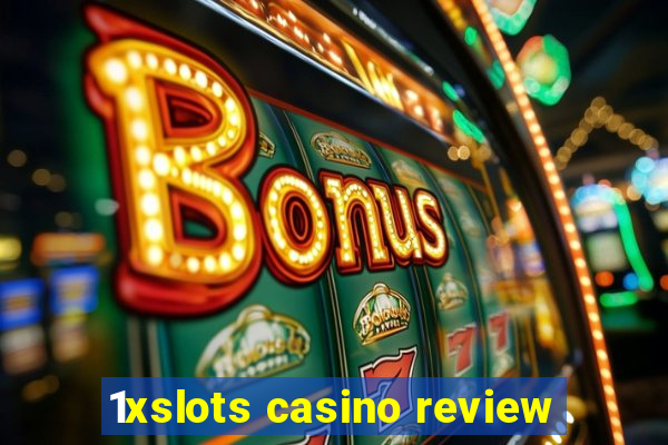 1xslots casino review