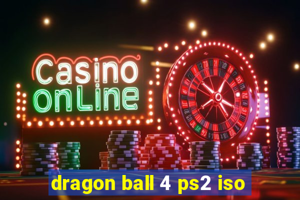 dragon ball 4 ps2 iso