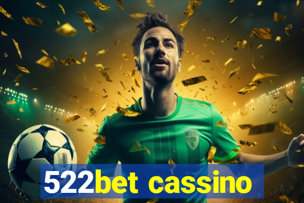 522bet cassino