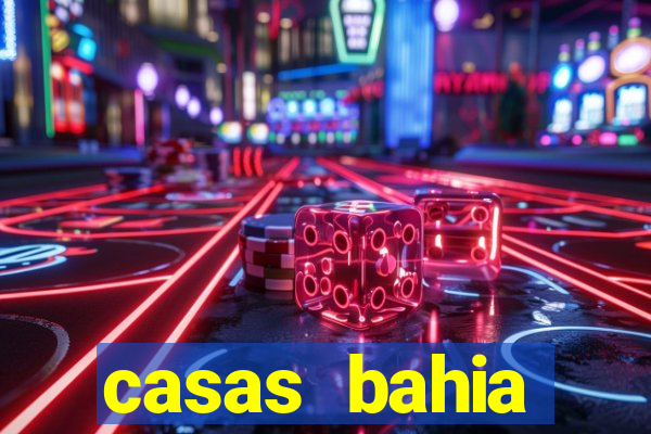 casas bahia itabirito mg