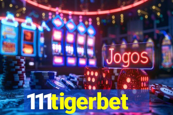 111tigerbet