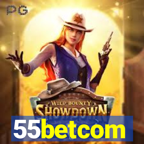 55betcom
