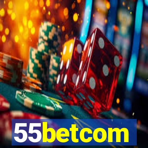 55betcom