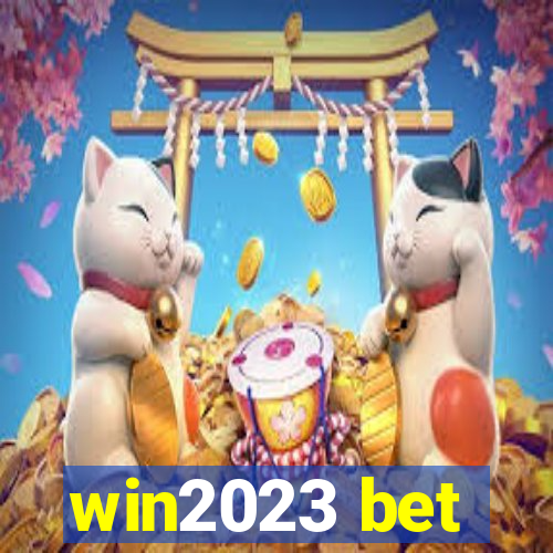 win2023 bet