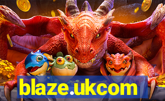 blaze.ukcom