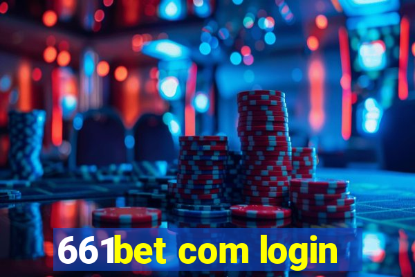661bet com login