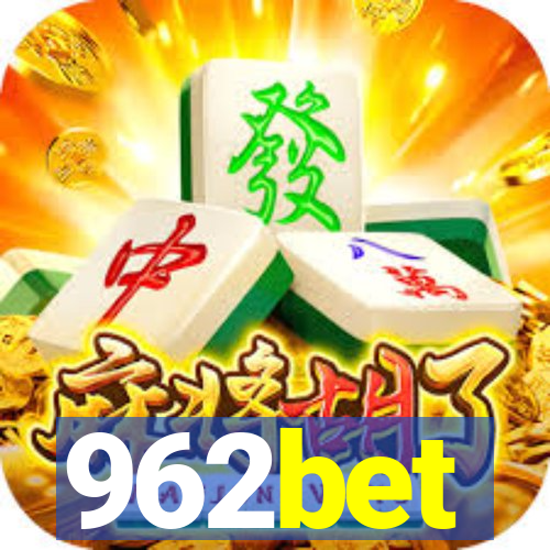 962bet