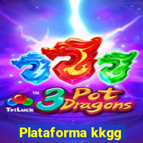 Plataforma kkgg