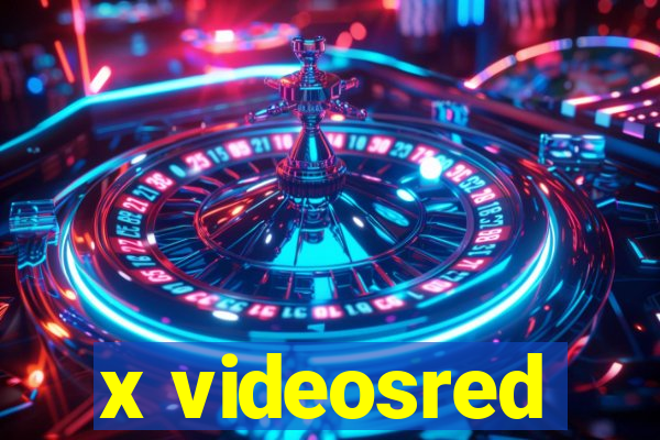 x videosred