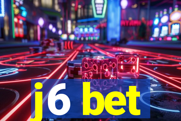 j6 bet