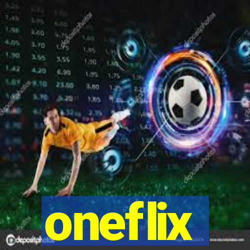 oneflix