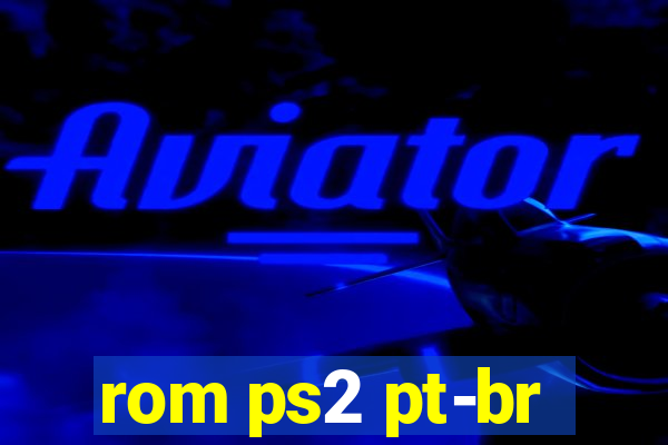 rom ps2 pt-br