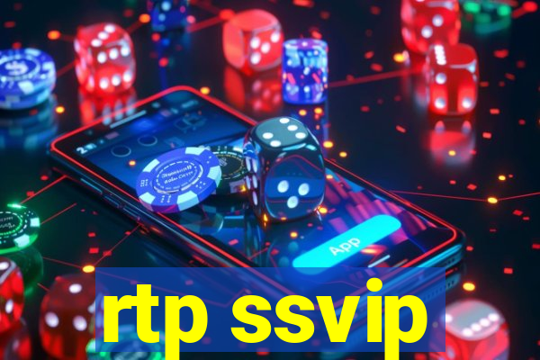 rtp ssvip