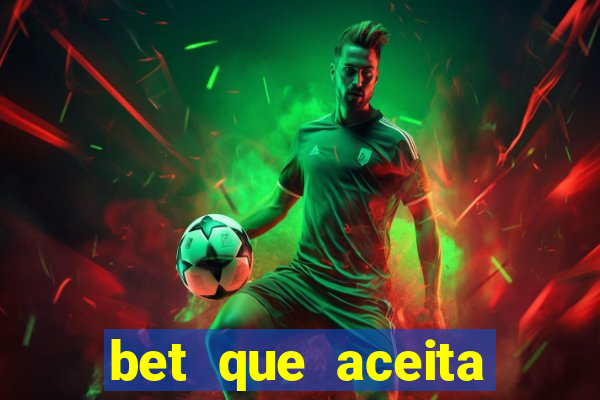 bet que aceita menor de 18