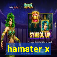 hamster x