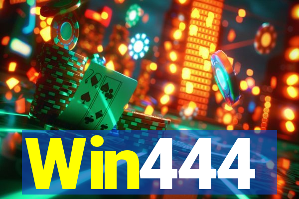 Win444