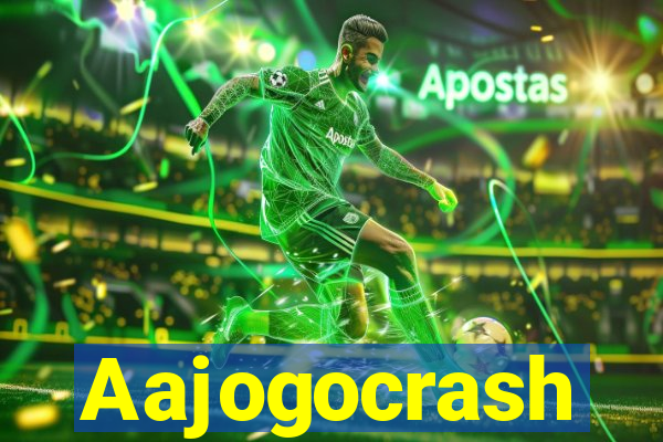 Aajogocrash