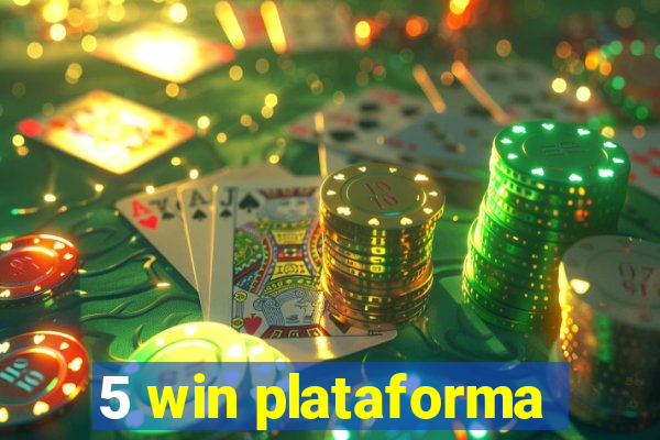 5 win plataforma