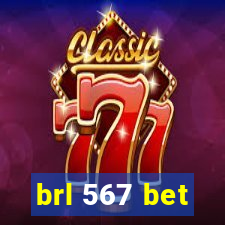brl 567 bet