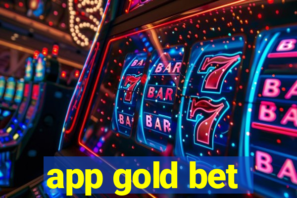 app gold bet