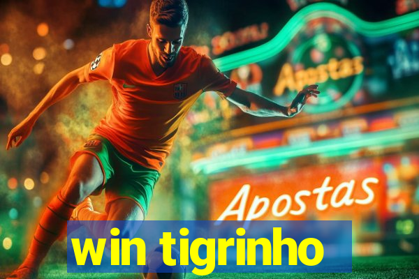 win tigrinho