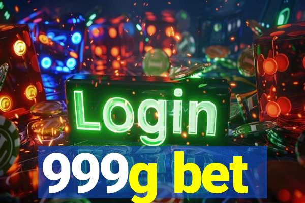 999g bet