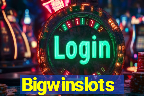 Bigwinslots