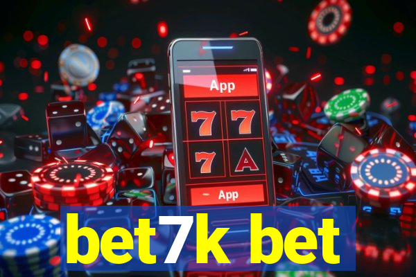 bet7k bet