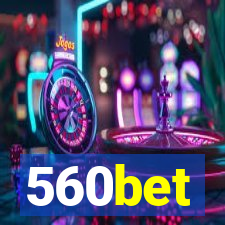 560bet