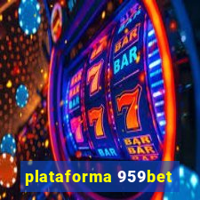 plataforma 959bet